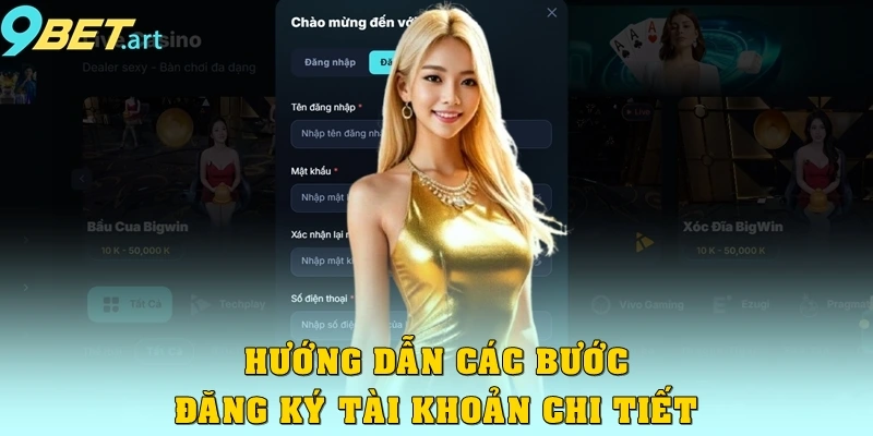 Hướng dẫn các bước đăng ký tài khoản chi tiết
